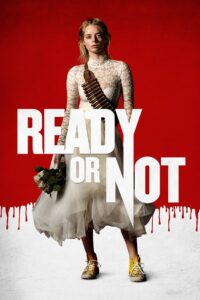 Ready or Not (2019)