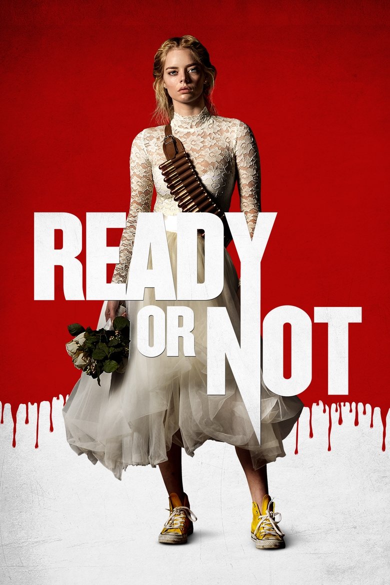 Ready or Not (2019)