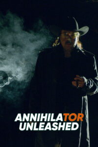 Annihilator Unleashed (2026)
